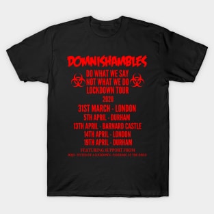 DOMNISHAMBLES Lockdown Tour 2020 T-Shirt